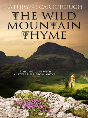 cover image of The Wild Mountain Thyme